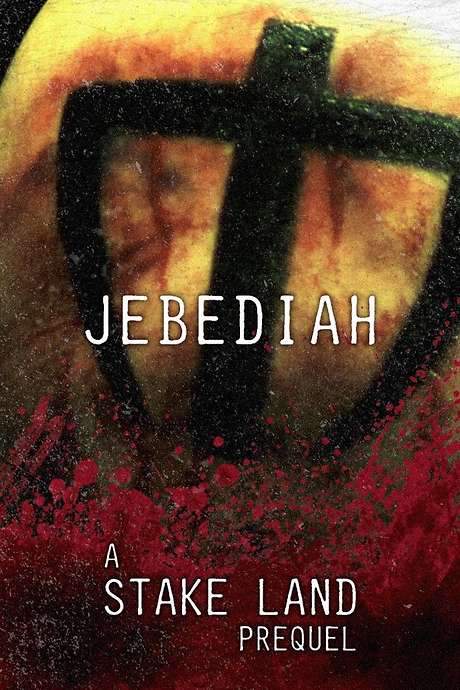 Stake Land: Jebediah